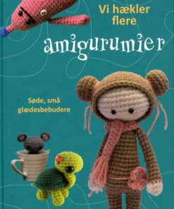 Vi Hækler Flere Amigurumier - Mia Bengtsson - Bog