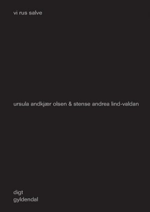 Vi Rus Salve - Ursula Andkjær Olsen - Bog