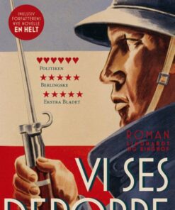 Vi Ses Deroppe - Pierre Lemaitre - Bog