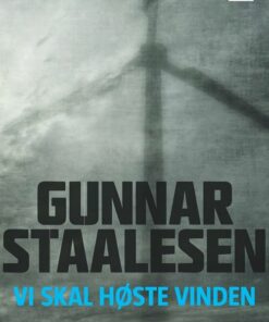 Vi Skal Høste Vinden - Gunnar Staalesen - Bog