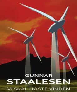 Vi Skal Høste Vinden - Gunnar Staalesen - Bog