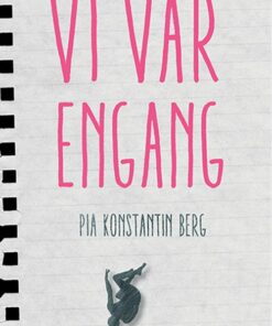 Vi Var Engang - Pia Konstantin Berg - Bog