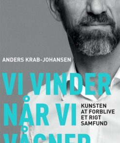 Vi Vinder Når Vi Vågner - Anders Krab-johansen - Bog