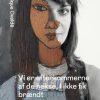 Vi er efterkommerne af de hekse, I ikke fik brændt (Bog)