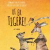 Vi er tigere (Bog)