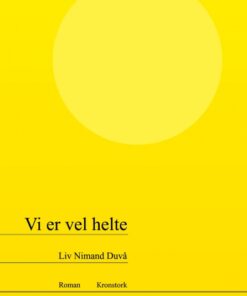 Vi er vel helte (Bog)