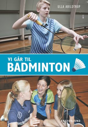 Vi går til badminton (Bog)