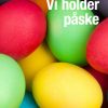 Vi holder påske (E-bog)
