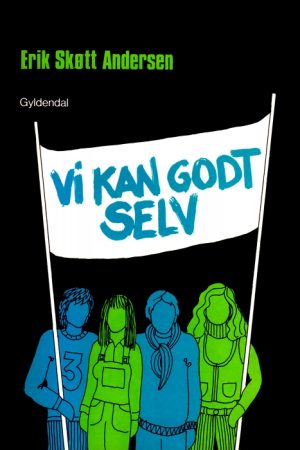 Vi kan godt selv (E-bog)