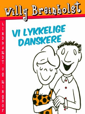 Vi lykkelige danskere (E-bog)