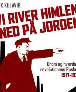 Vi river himlen ned på jorden (Lydbog)