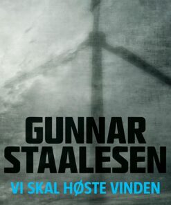 Vi skal høste vinden (E-bog)