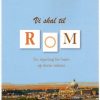 Vi skal til Rom (Bog)