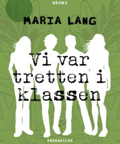 Vi var tretten i klassen (E-bog)