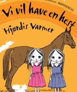Vi vil have en hest (E-bog)