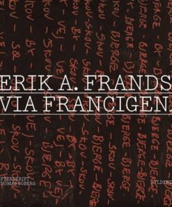 Via Francigena - Erik A. Frandsen - Bog