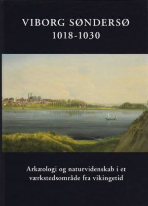 Viborg Søndersø 1018-1030 - Bog