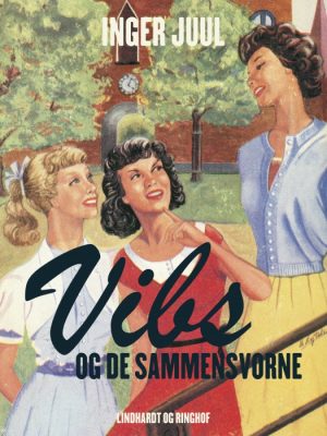 Vibs og de sammensvorne (E-bog)