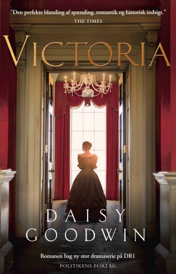 Victoria - Daisy Goodwin - Bog