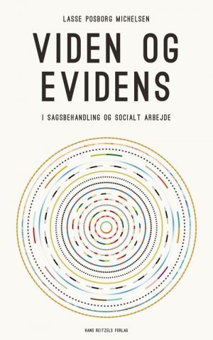 Viden Og Evidens - Lasse Posborg Michelsen - Bog