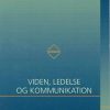 Viden, ledelse og kommunikation (Bog)