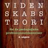 Videnskabsteori For De Pædagogiske Professionsuddannelser - Ulf Brinkkjær - Bog