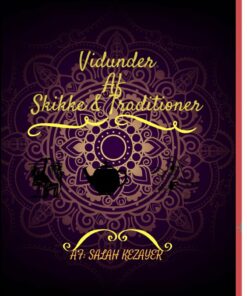 Vidunder Af Skikke & Traditioner - Salah Kezayer - Bog