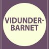 Vidunderbarnet - Gustav Wied - Bog