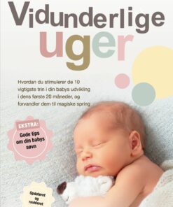 Vidunderlige Uger - Frans X. Plooij - Bog