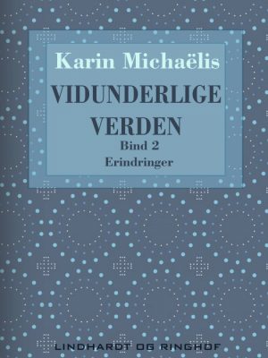 Vidunderlige verden (bd. 2) (E-bog)