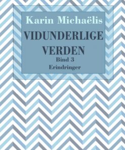 Vidunderlige verden (bd. 3) (E-bog)