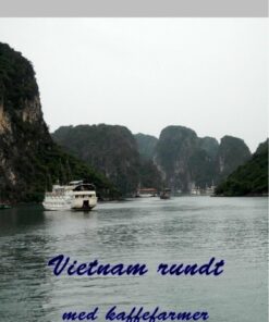 Vietnam Rundt Med Kaffefarmer - Charlotte Dinge - Bog
