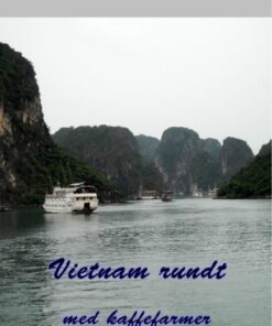 Vietnam rundt med kaffefarmer (Bog)
