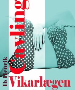 Vikarlægen - Ib Henrik Cavling - Bog