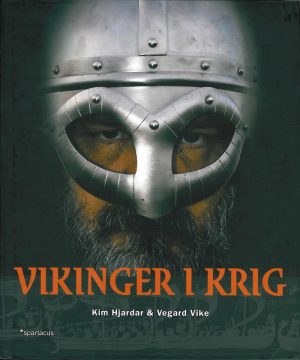 Vikinger I Krig - Kim Hjardar - Bog