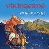 Vikingerne Ved Ruslands Vugge - Fritz Wolder - Bog