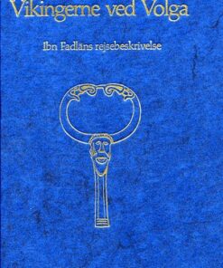 Vikingerne ved Volga (Bog)