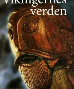 Vikingernes Verden - Else Roesdahl - Bog