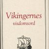 Vikingernes Visdomsord Hb Dansk - Hávamál - Bog