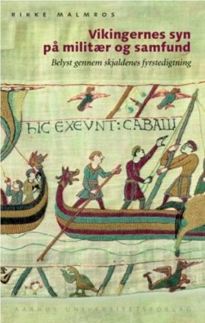 Vikingernes syn på militær og samfund (Bog)
