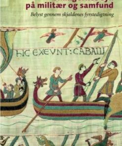 Vikingernes syn på militær og samfund (E-bog)