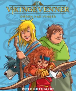 Vikingevenner 1: Døden har vinger (E-bog)