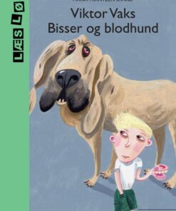 Viktor Vaks. Bisser og blodhund (E-bog)