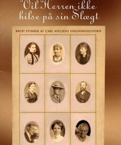 Vil Herren Ikke Hilse På Sin Slægt - John Fellow - Bog