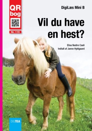 Vil du have en hest? Læs med lyd (E-bog)