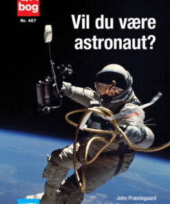 Vil du være astronaut? (E-bog)