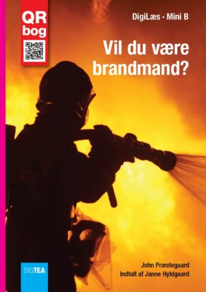 Vil du være brandmand? Læs med lyd (E-bog)