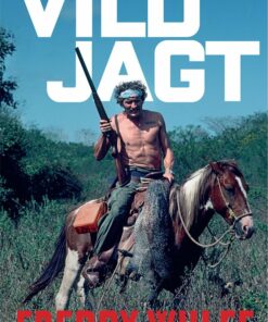Vild Jagt - Freddy Wulff - Bog