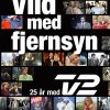 Vild Med Fjernsyn - Lars Mandal - Bog