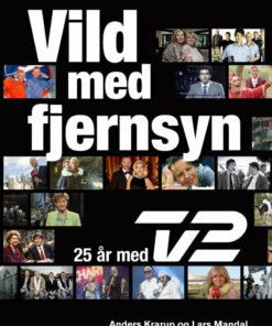 Vild Med Fjernsyn - Lars Mandal - Bog